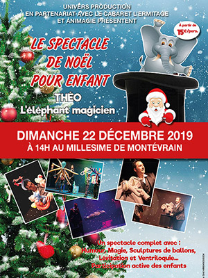 Théo l'éléphant magicien - 22/12/2019